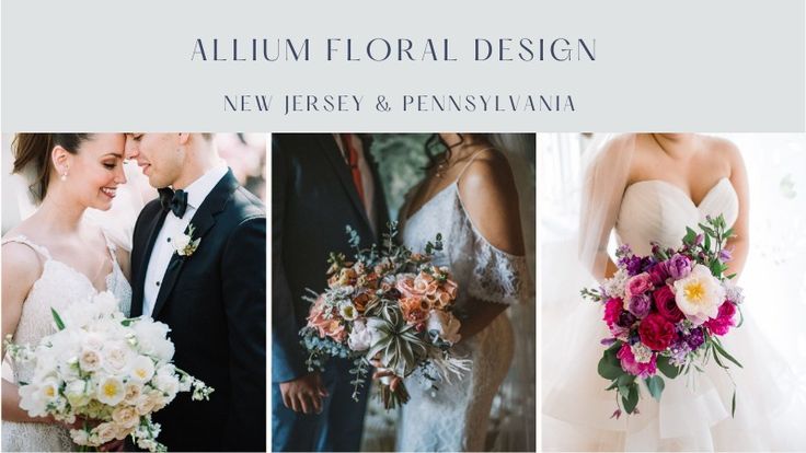 Allium Floral | Wedding Flowers New Jersey & Pennsylvania