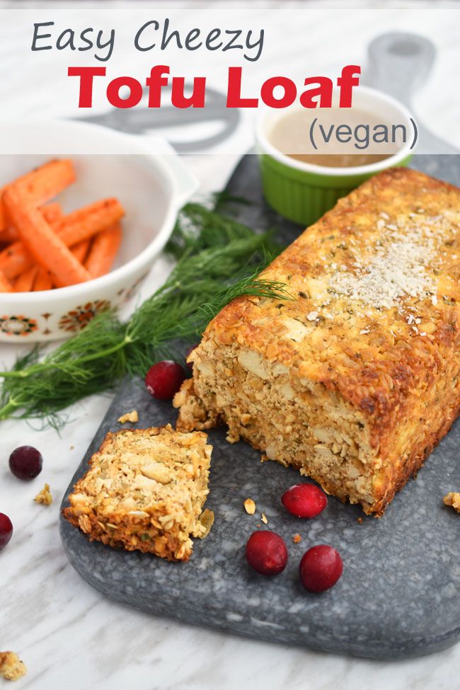 easy cheesy tofu loaf vegan with cranberries and carrots