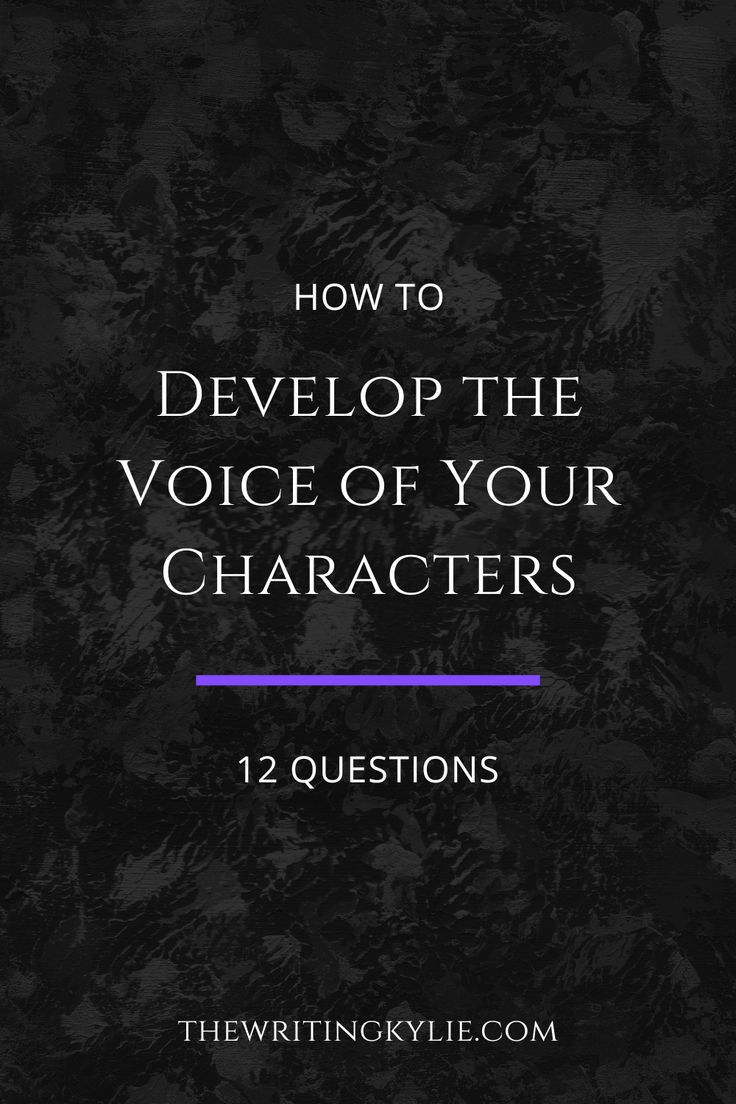 the text how to develop the voice of your characters 12 questions on a black background