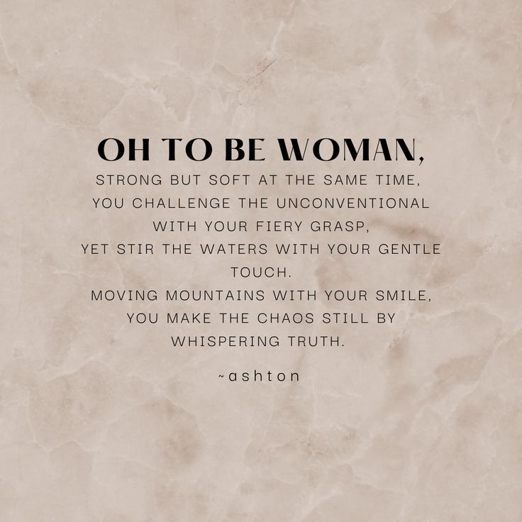 a poem written in black and white on top of a marble background with the words, oh to be woman