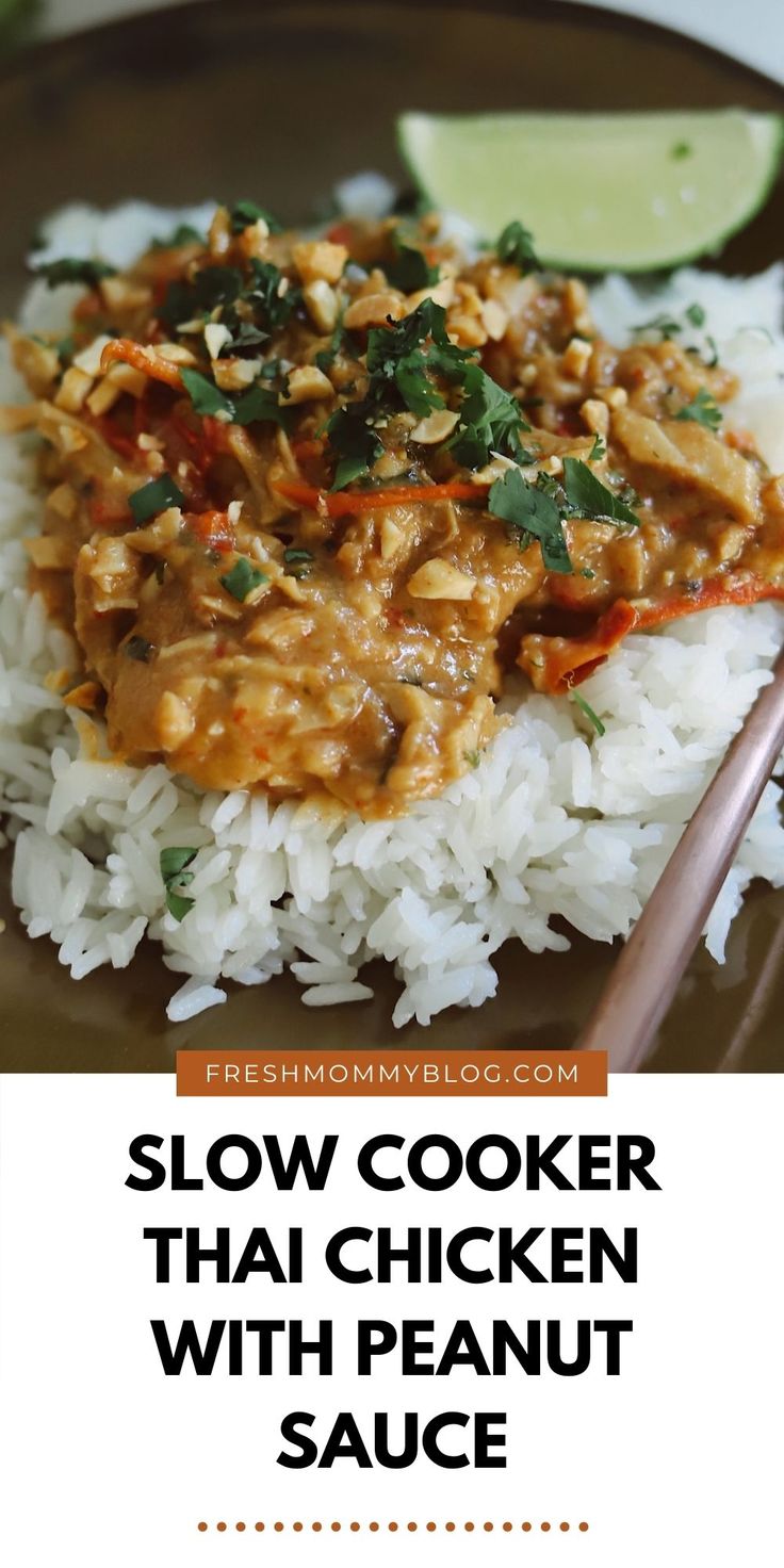 slow cooker thai chicken with peanut sauce on top of rice and garnished with cilantro