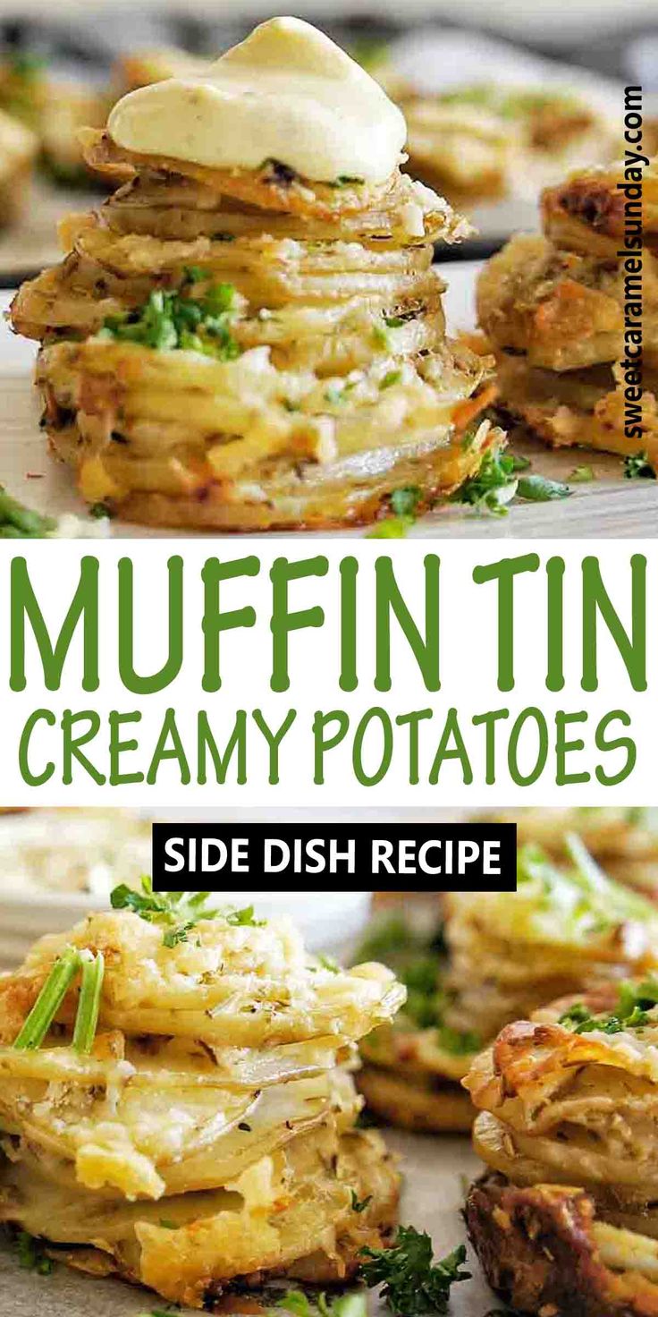 three different views of muffin tins with creamy potatoes on top and side dish recipe