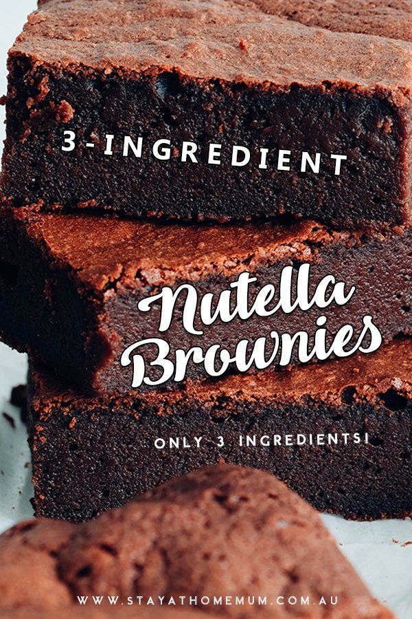 three brownies stacked on top of each other with the title 3 ingredient nutella brownies