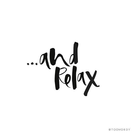 the words and relax are written in black ink on a white background with an arrow