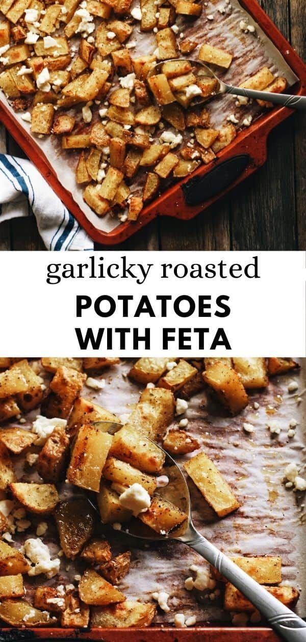 garlicky roasted potatoes with feta in a baking pan and on a wooden table