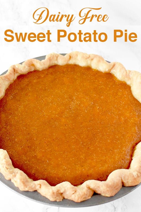 there is a pie on the plate with text overlay that reads dairy free sweet potato pie