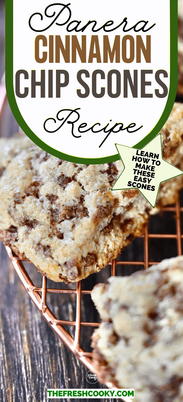 cinnamon chip scones on a cooling rack with text overlay