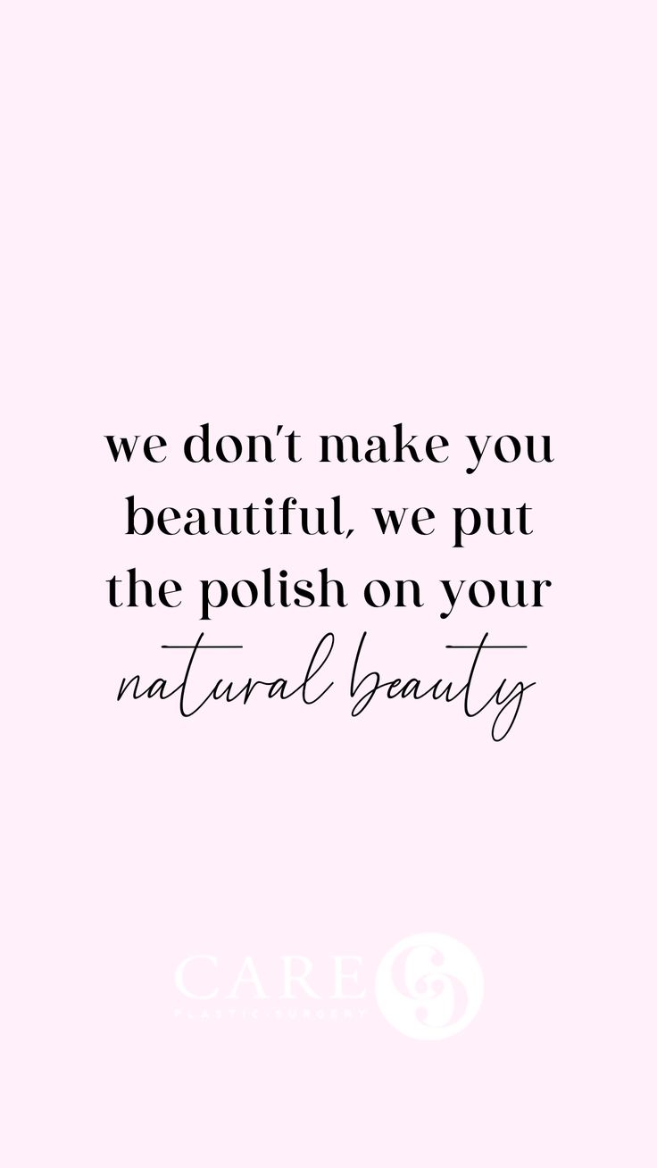 a quote that says we don't make you beautiful, we put the polish on your natural beauty