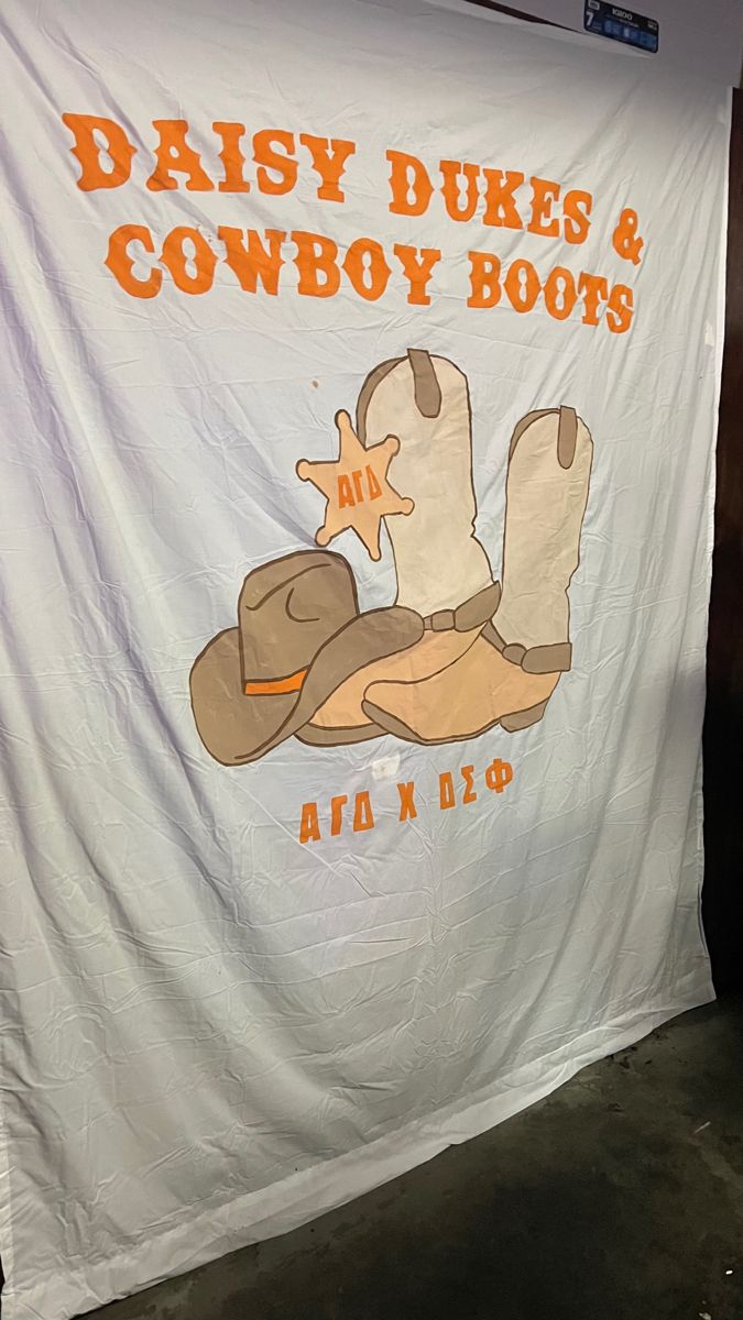 there is a banner that says daisy dukes and cowboy boots