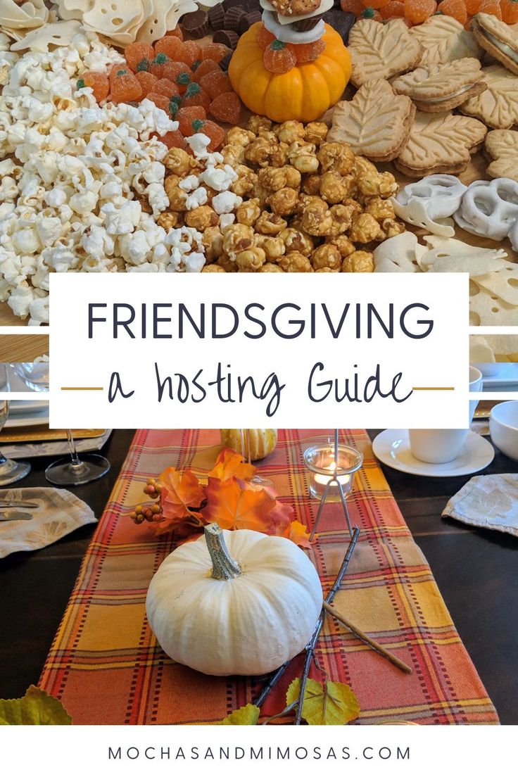 a table filled with pumpkins, cookies and other food on it that says friends giving a hosting guide