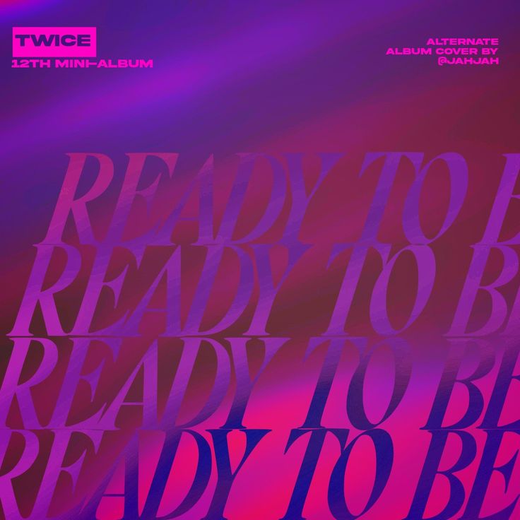 an advertisement for the new album ready to be ready to be released by twice