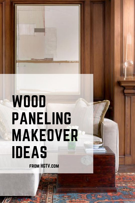 wood paneling makeover ideas from hgtv's blog for the home