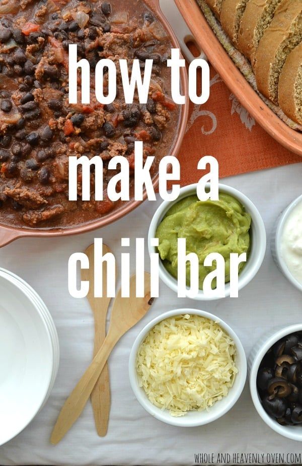 how to make a chili bar with beans, cheese and tortilla bread on the side