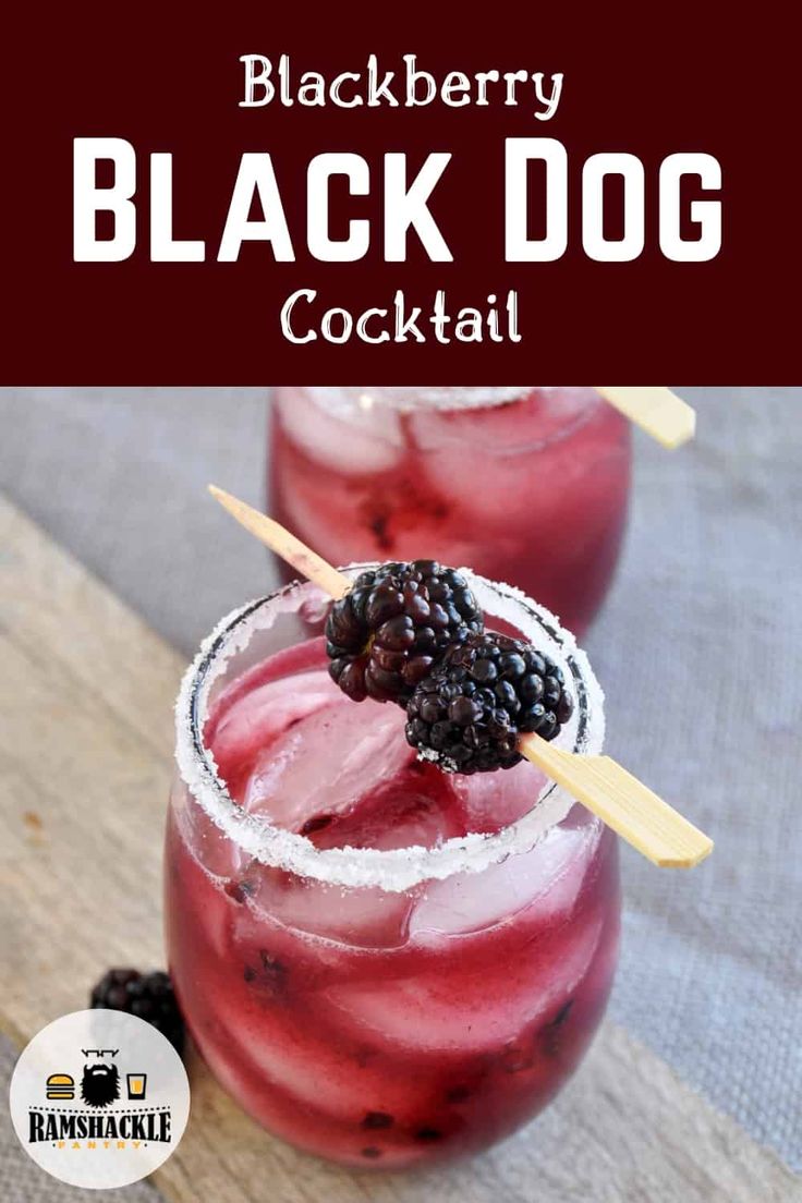 blackberry black dog cocktail is garnished with ice and berries