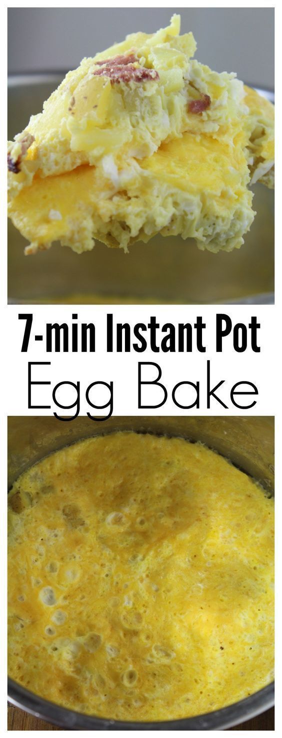 an egg bake is shown with the words 7 - minute instant pot egg bake