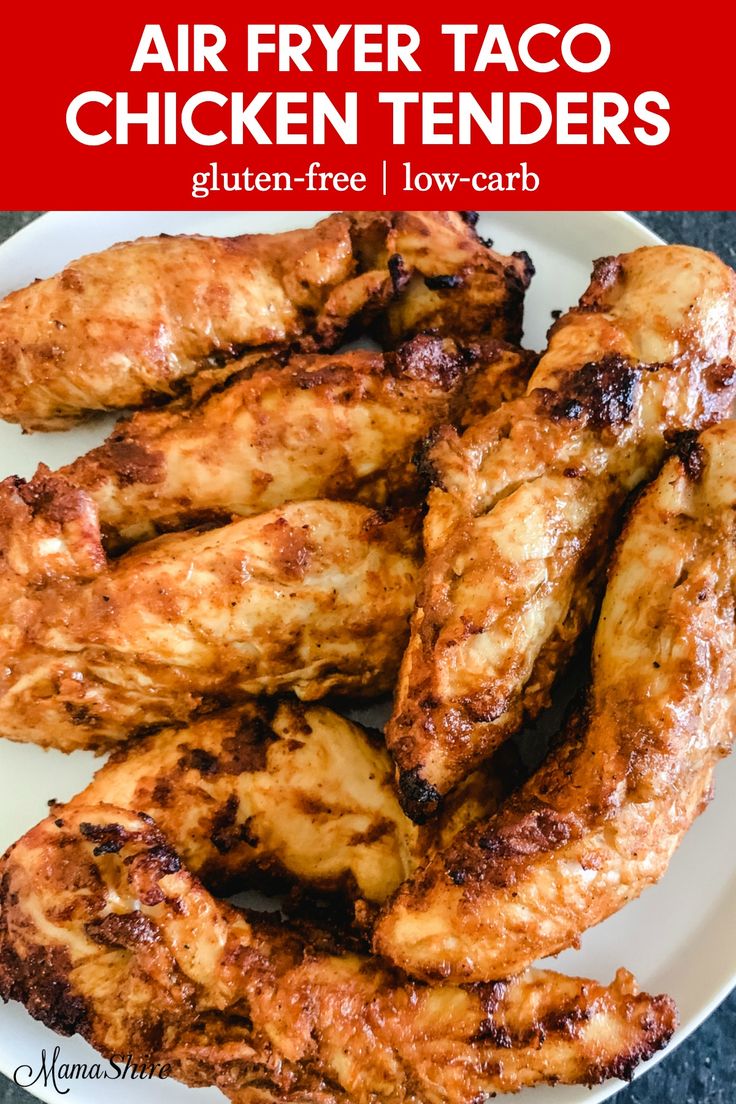 air fryer taco chicken tenders on a white plate with text overlay