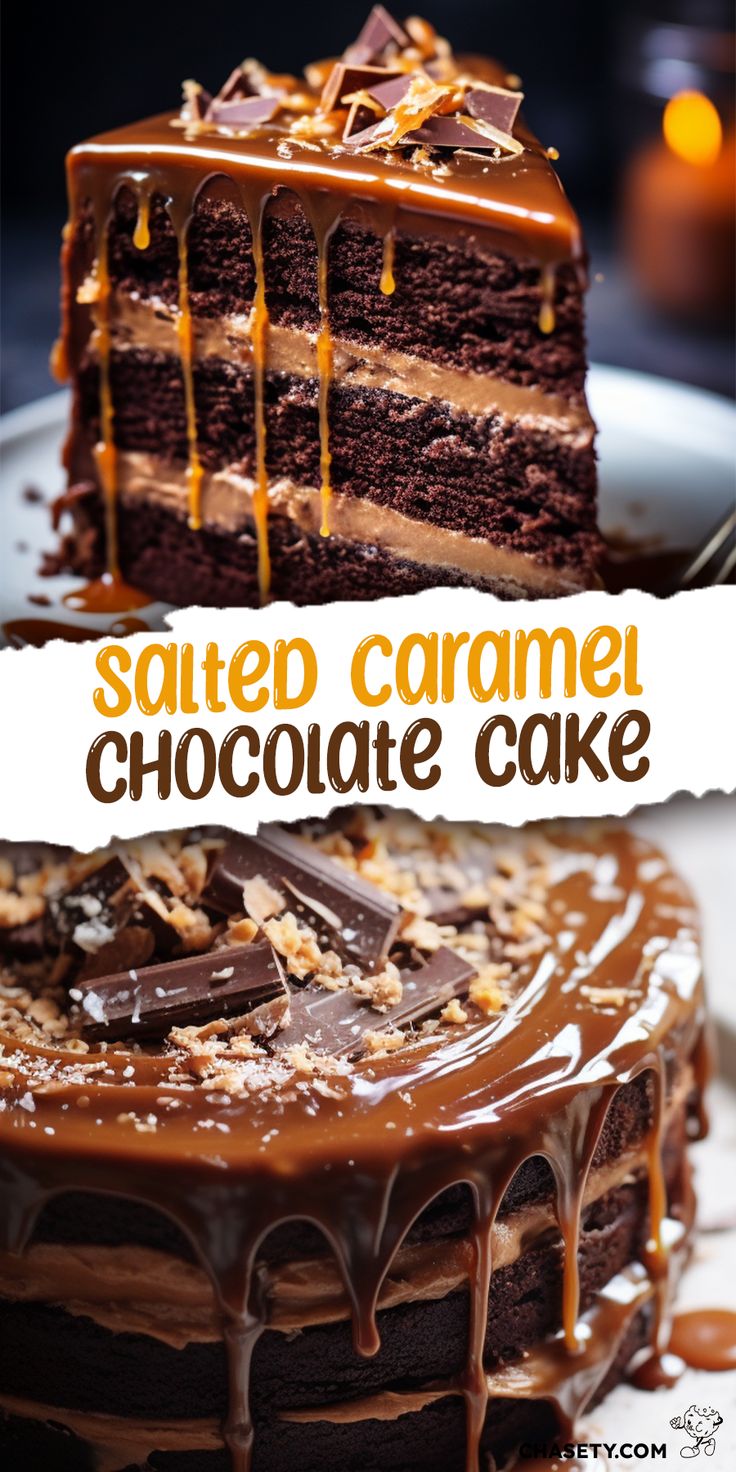 a chocolate cake with caramel drizzle on top and the words salted caramel chocolate cake above it