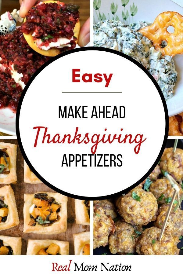 the words easy make ahead thanksgiving appetizers