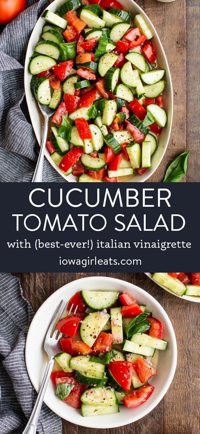 cucumber tomato salad with best - ever italian vinaigrette is the perfect side dish