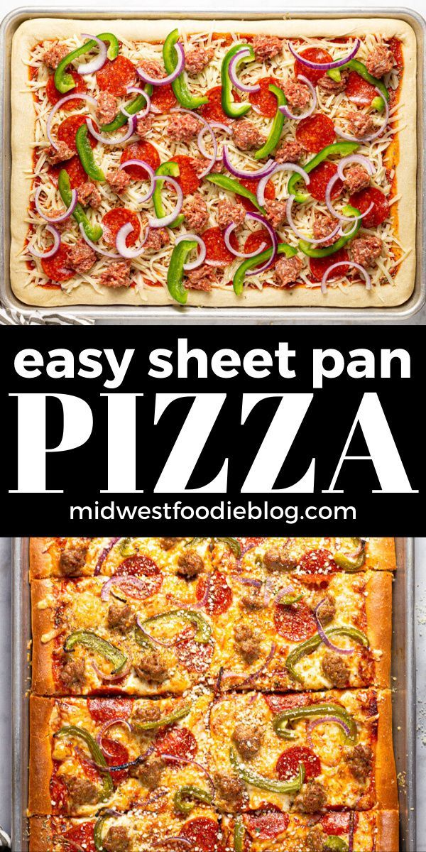 easy sheet pan pizza with pepperoni, green peppers and onions on top is shown in this collage