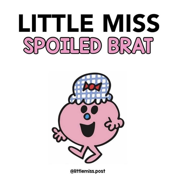 Little miss 
Petite demosielle 
Spoiled brat 
Meme 
Girlblog 
Shitpost Psych Major, Little Miss Characters, Spoiled Brat, What Time Is, Literally Me, Little Miss, Vinyl Decal Stickers, Vinyl Decal, Vinyl