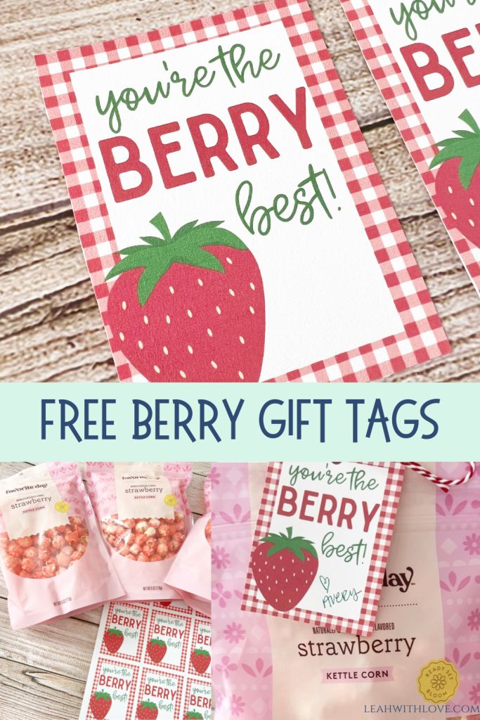 free berry gift tags with the text you're the berry best on them and an image of strawberries