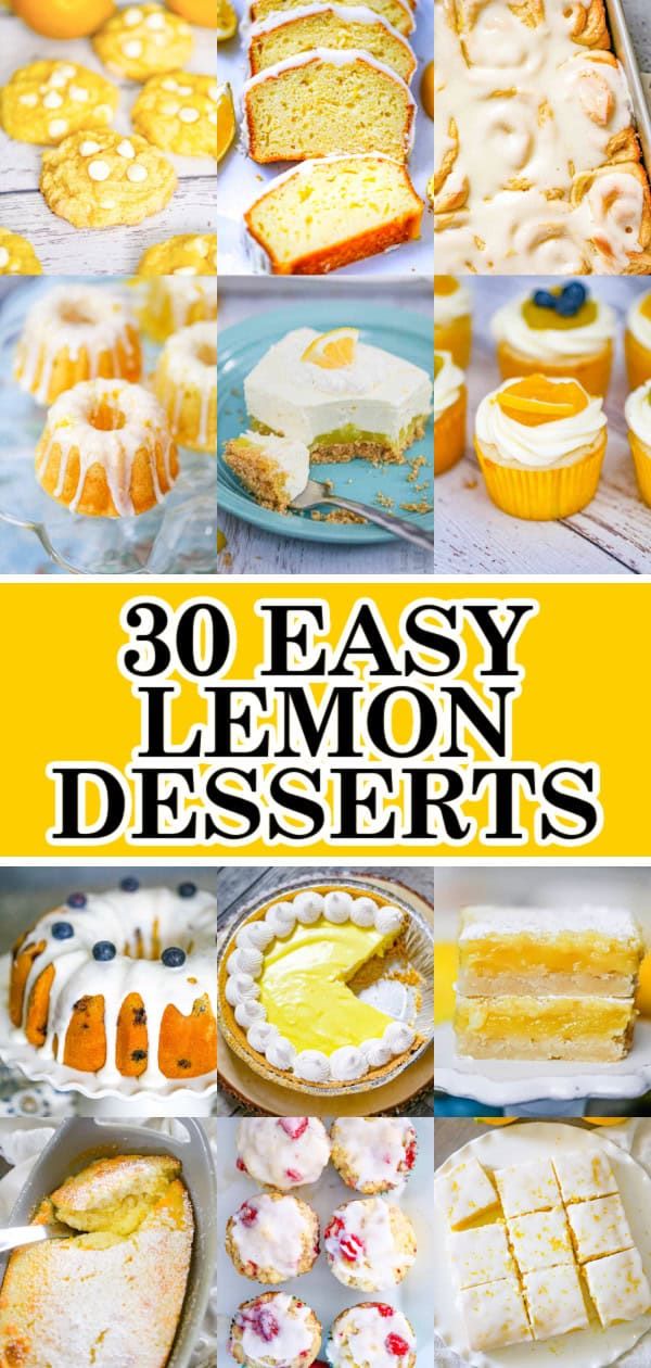 lemon desserts with the title overlay that reads, 30 easy lemon desserts