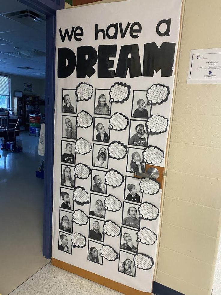 a bulletin board with pictures of people in thought bubbles and words that say we have a dream