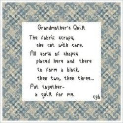 a poem written in black and white on a blue background with the words grandmother's quilt