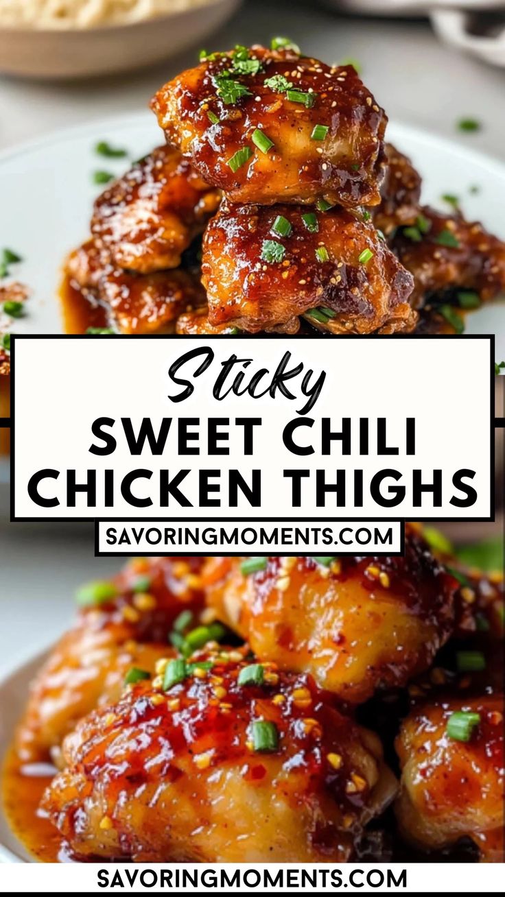 some chicken thighs are stacked on top of each other with the words easy sweet chili chicken thighs