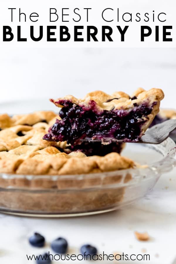 the best classic blueberry pie recipe is made with fresh blueberries and topped with a buttery crust