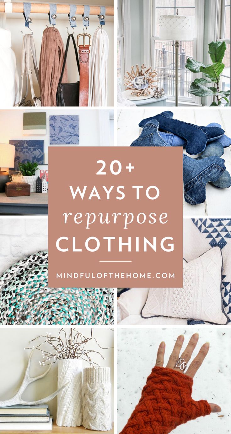 the top ten ways to repurpose clothing