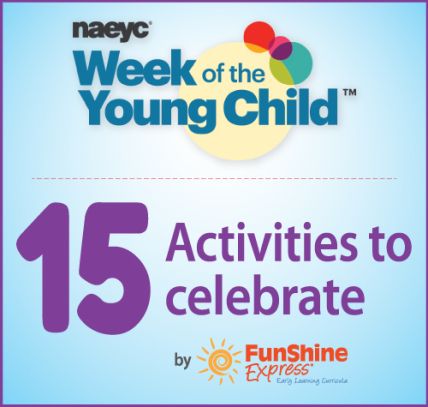 the week of the young child logo with 15 activities to celebrate