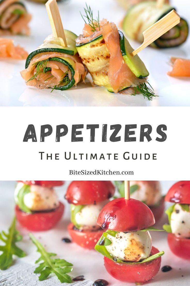 appetizers on skewers with text overlay that reads appetizers the ultimate guide