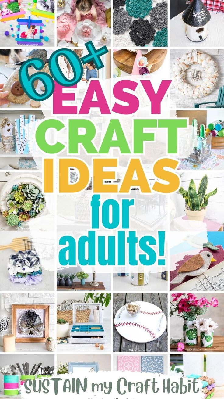 the cover of 50 easy craft ideas for adults, with pictures of different items and words