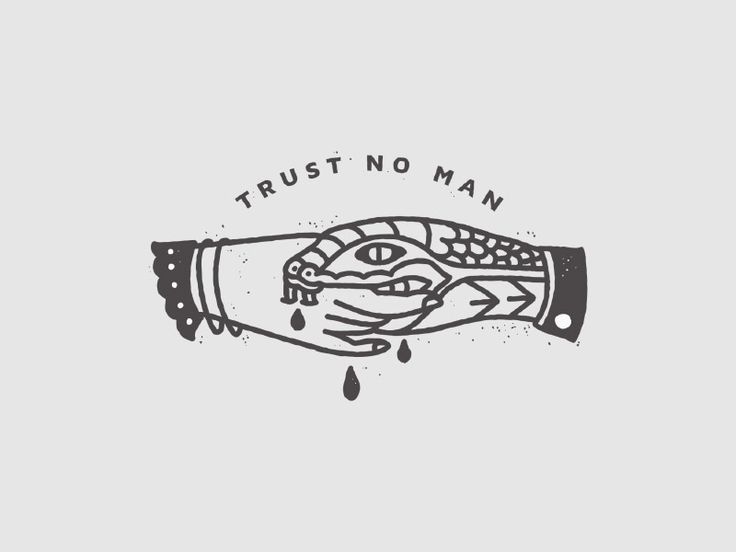 Trust No Man by Corinne Alexandra Trust No Man Quotes, I Am No Man Tattoo, Dr Tattoo, No Tattoo, Kampot, Trust Issues, Old School Tattoo, Red Frame, Ipad Skin