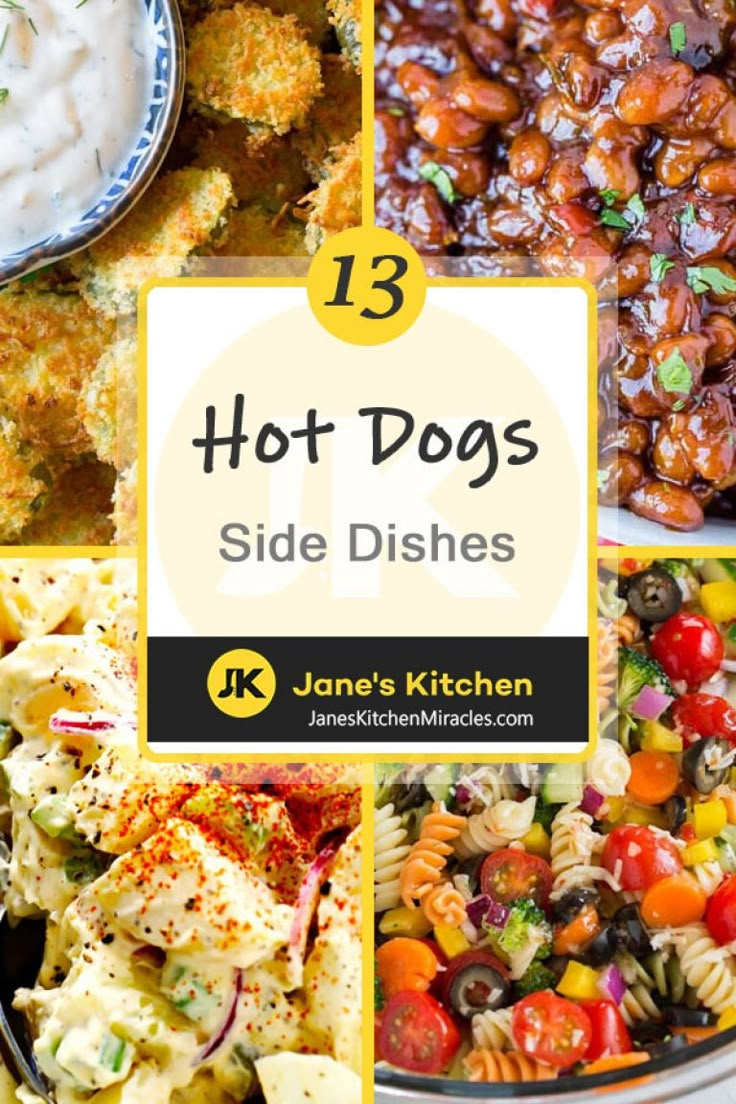 hot dogs side dishes with text overlay that reads, 13 hot dogs side dishes