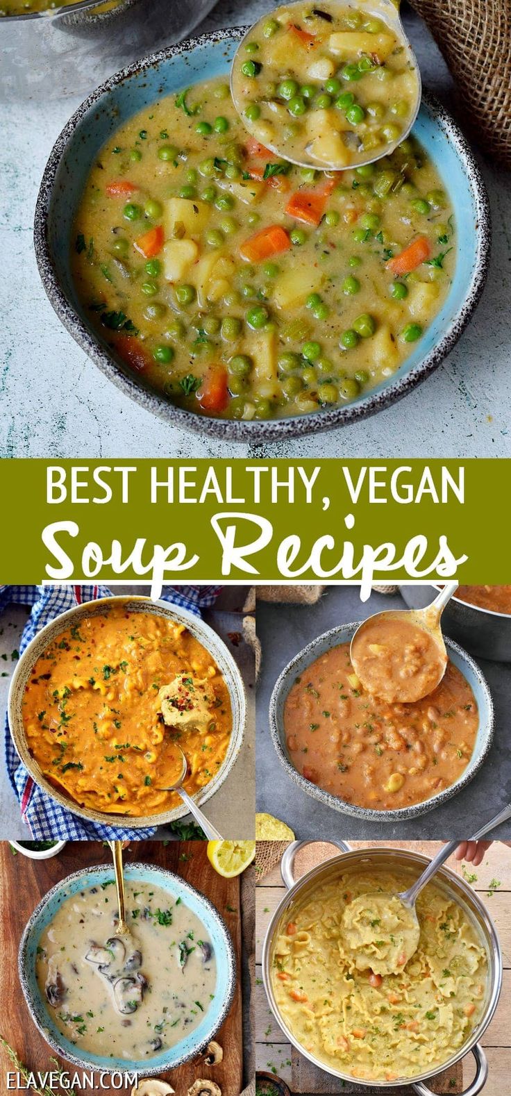 the best healthy, vegan soup recipes to make it easier for you to eat