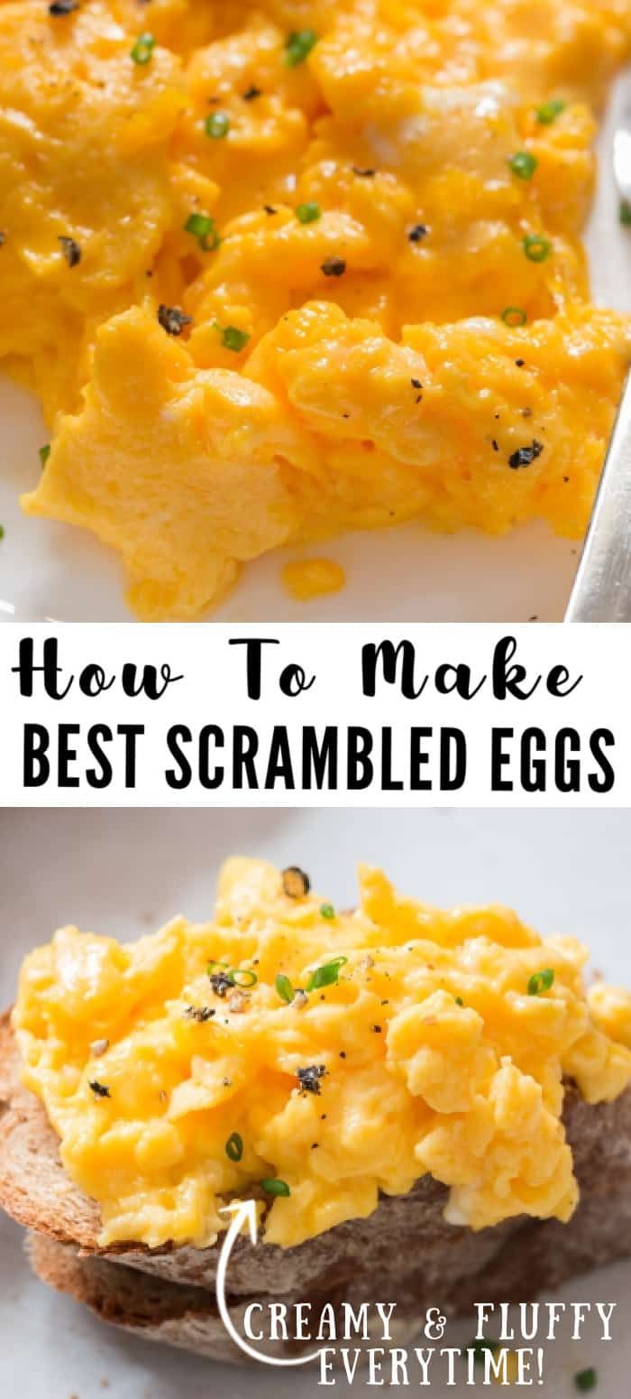 scrambled eggs on toast with text overlay that reads how to make the best scrambled eggs