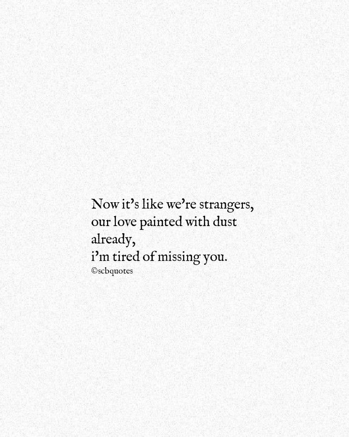 Being Strangers Again Quotes, We’re Strangers Now Quotes, Beautiful Stranger Quotes, And Just Like That We Were Strangers, Now We’re Strangers Again, Strangers Again Quotes, Now We Are Strangers Again, We Are Strangers Again, Bad Times Quote