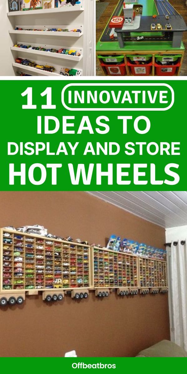 there are many toy cars and trucks on the shelves in this playroom with text overlay that reads 11 innovative ideas to display and store hot wheels