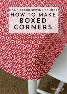 a red and white table cloth with the words how to make boxed corners on it