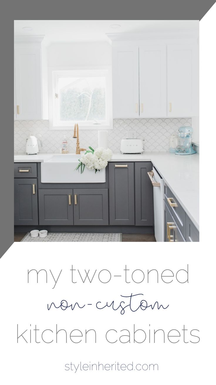 the kitchen cabinets are painted in gray and white with text overlay that reads, my two toneed non - custom kitchen cabinets