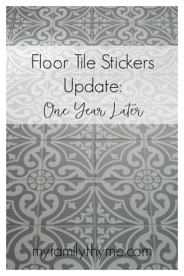 a tile floor with the words floor tile stickers update one year later