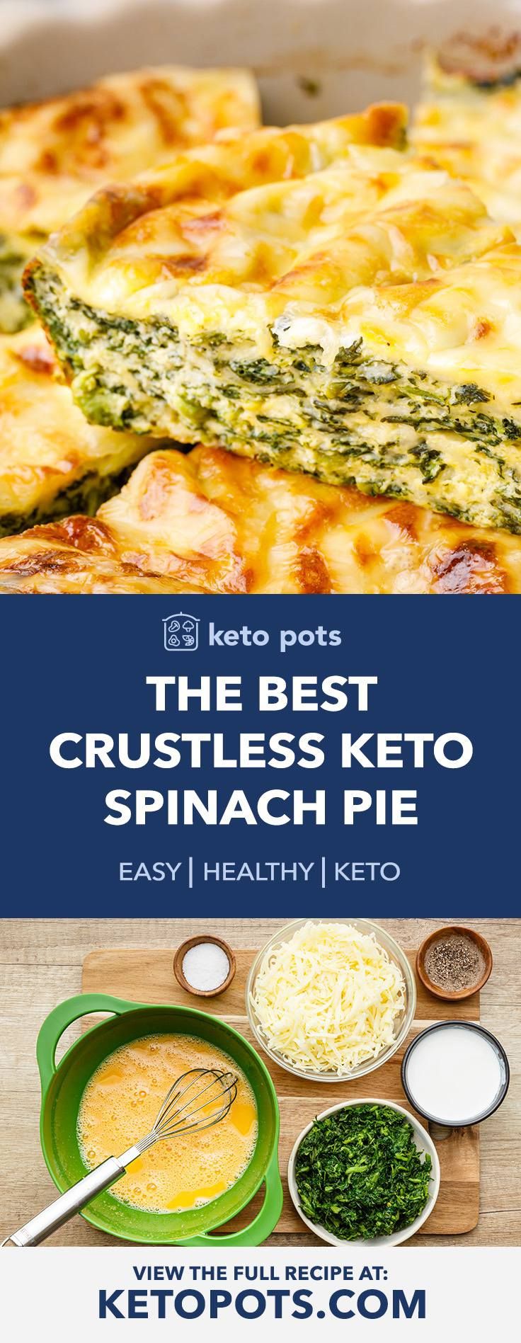 the best crustless keto spinach pie