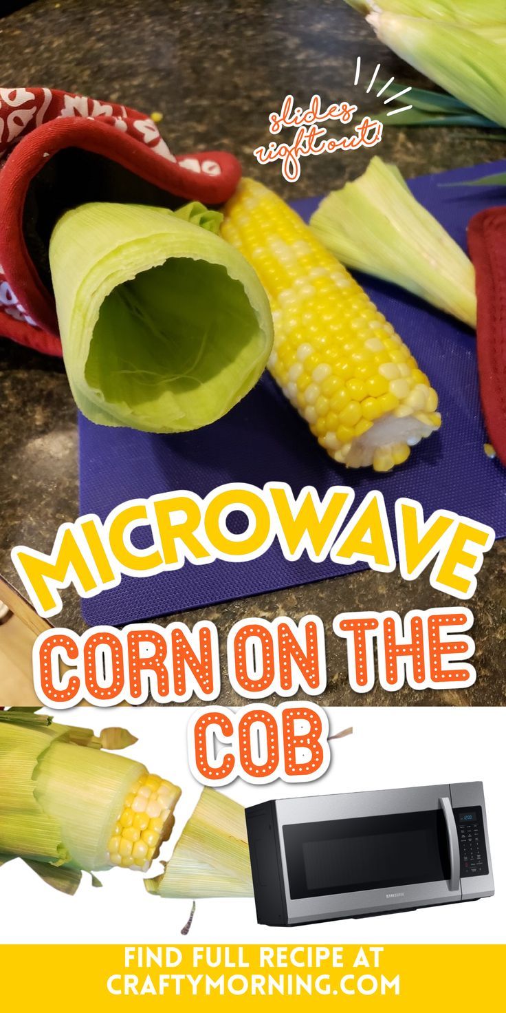 microwave corn on the cob with text overlay that reads microwave corn on the cob