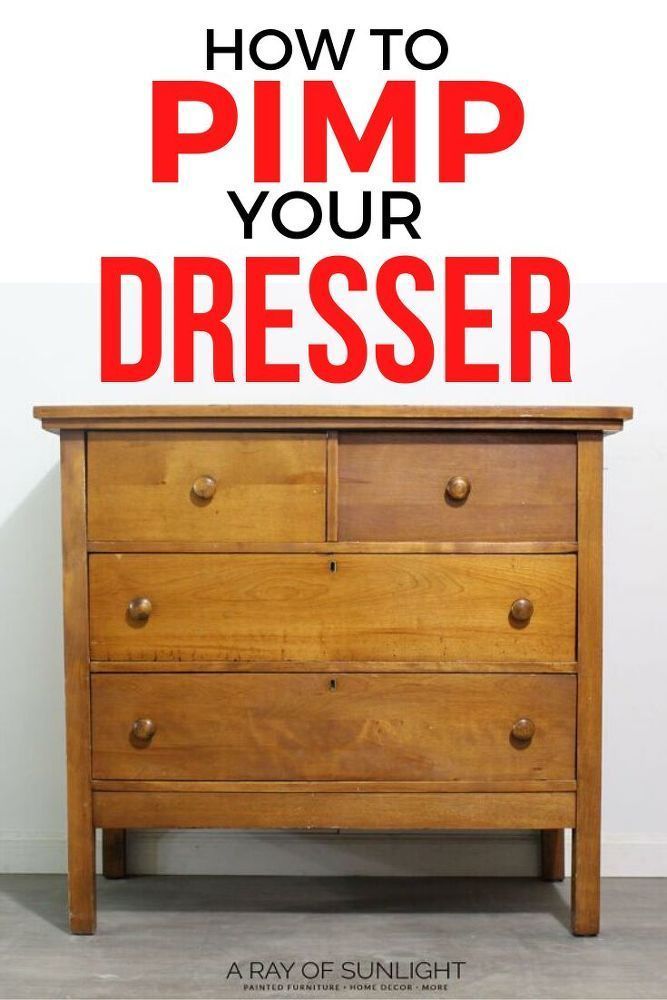 a dresser with the words how to pimp your dresser on it