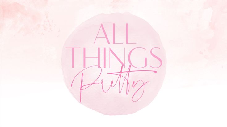 All Things Pretty