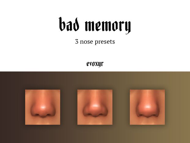 four different stages of the nose and mouth, with text reading bad memory 5 nose presets