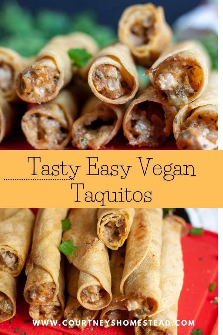 tasty, easy vegan taquitos are the perfect appetizer for any occasion